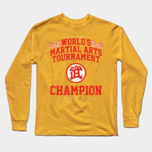 World's Martial Arts Tournament Champion Long Sleeve T-Shirt